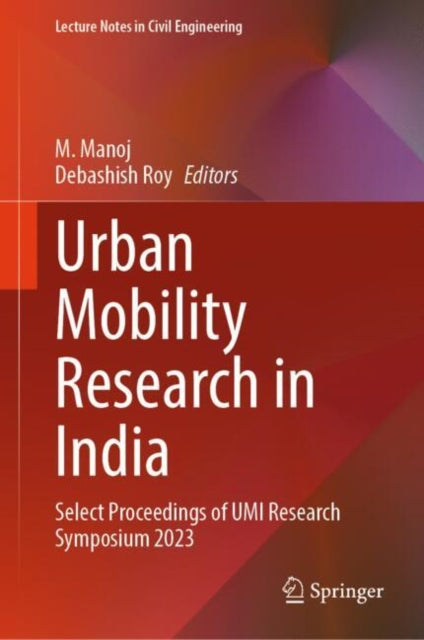 Book cover of: Urban Mobility Research in India. By: M. Manoj