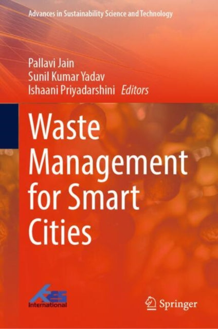 Book cover of: Waste Management for Smart Cities. By: Pallavi Jain