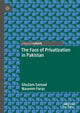 Book cover of: Face of Privatization in Pakistan. By: Ghulam Samad