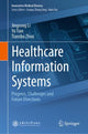 Book cover of: Healthcare Information Systems. By: Jingsong Li
