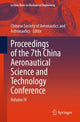 Book cover of: Proceedings of the 7th China Aeronautical Science and Technology Conference. By: Chinese Society of Aeronautics and Astronautics