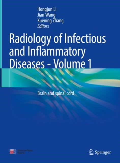 Book cover of: Radiology of Infectious and Inflammatory Diseases - Volume 1. By: Hongjun Li