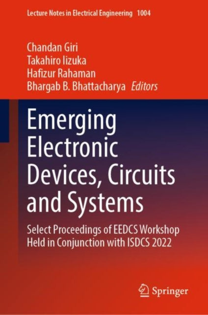 Book cover of: Emerging Electronic Devices, Circuits and Systems. By: Chandan Giri