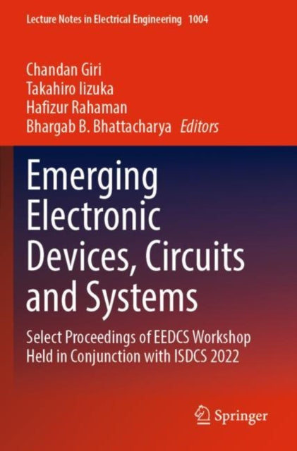 Book cover of: Emerging Electronic Devices, Circuits and Systems. By: Chandan Giri