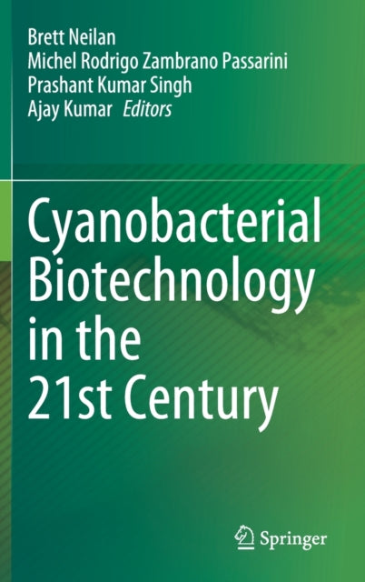 Book cover of: Cyanobacterial Biotechnology in the 21st Century. By: Brett Neilan