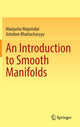 Book cover of: Introduction to Smooth Manifolds. By: Manjusha Majumdar