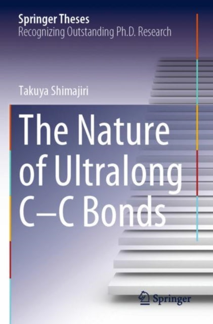 Book cover of: Nature of Ultralong C–C Bonds