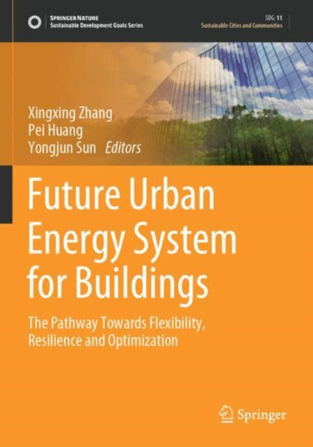 Book cover of: Future Urban Energy System for Buildings. By: Xingxing Zhang