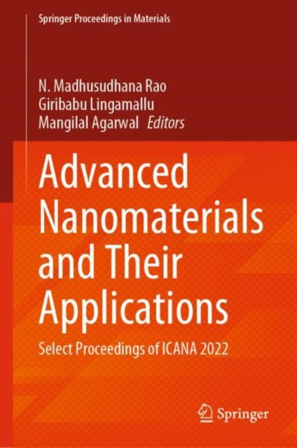 Book cover of: Advanced Nanomaterials and Their Applications. By: N. Madhusudhana Rao
