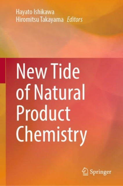 Book cover of: New Tide of Natural Product Chemistry. By: Hayato Ishikawa