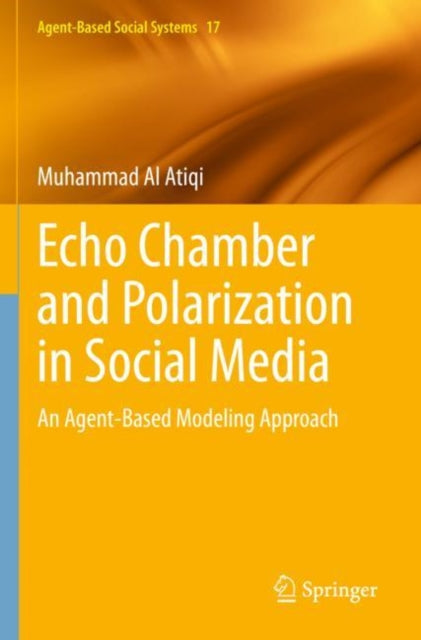 Book cover of: Echo Chamber and Polarization in Social Media. By: Muhammad Al Atiqi