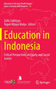Book cover of: Education in Indonesia. By: Zulfa Sakhiyya