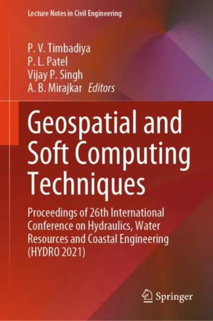 Book cover of: Geospatial and Soft Computing Techniques. By: P. V. Timbadiya