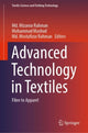 Book cover of: Advanced Technology in Textiles. By: Mizanur Rahman