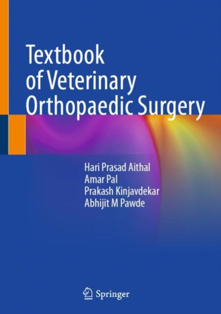 Book cover of: Textbook of Veterinary Orthopaedic Surgery. By: Hari Prasad Aithal