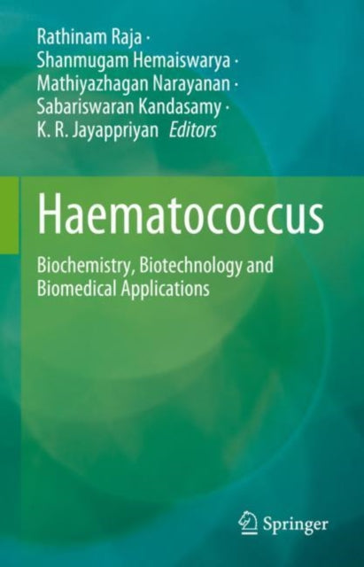 Book cover of: Haematococcus. By: Rathinam Raja