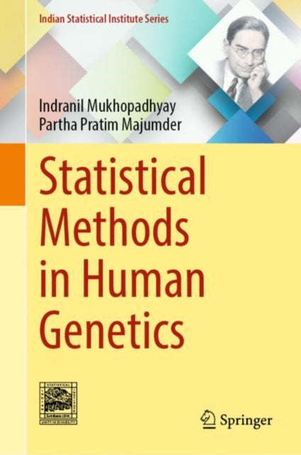 Book cover of: Statistical Methods in Human Genetics. By: Indranil Mukhopadhayay