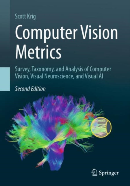 Book cover of: Computer Vision Metrics. By: Scott Krig