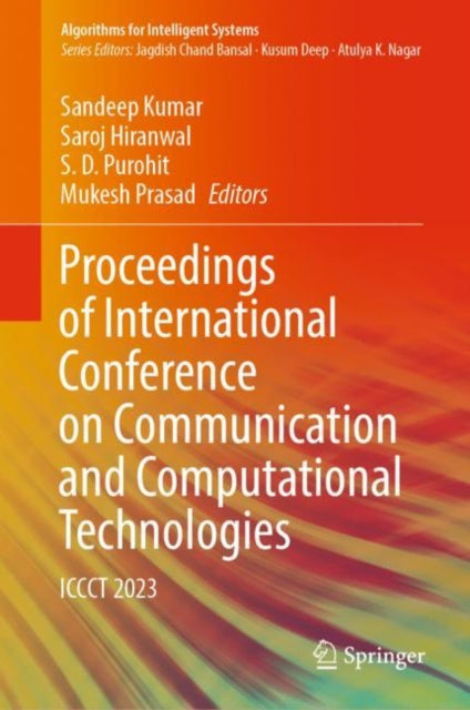 Book cover of: Proceedings of International Conference on Communication and Computational Technologies. By: Sandeep Kumar