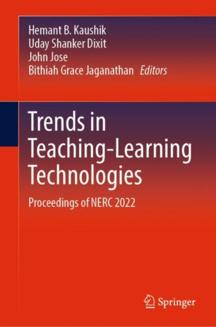 Book cover of: Trends in Teaching-Learning Technologies. By: Hemant B. Kaushik