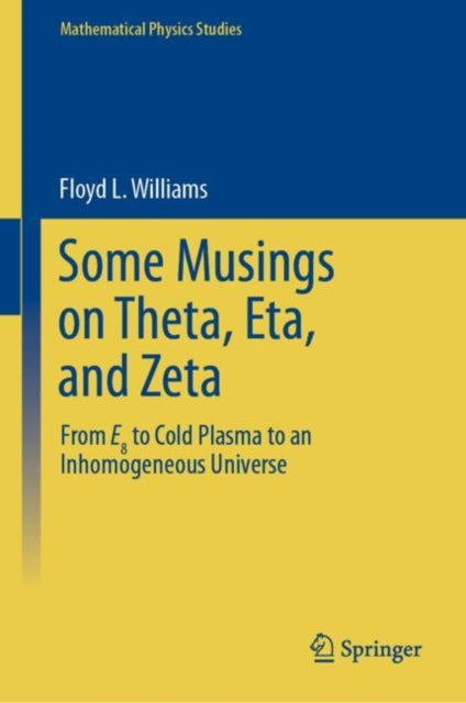 Book cover of: Some Musings on Theta, Eta, and Zeta. By: Floyd L. Williams