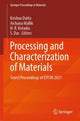 Book cover of: Processing and Characterization of Materials. By: Krishna Dutta