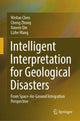 Book cover of: Intelligent Interpretation for Geological Disasters. By: Weitao Chen