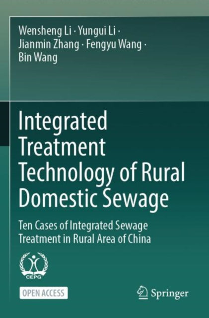 Book cover of: Integrated Treatment Technology of Rural Domestic Sewage. By: Wensheng Li