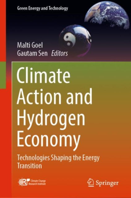Book cover of: Climate Action and Hydrogen Economy. By: Malti Goel