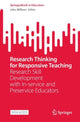 Book cover of: Research Thinking for Responsive Teaching. By: John Willison
