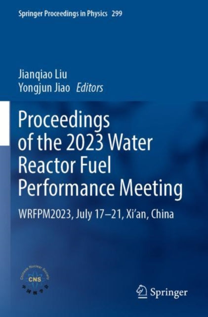 Book cover of: Proceedings of the 2023 Water Reactor Fuel Performance Meeting