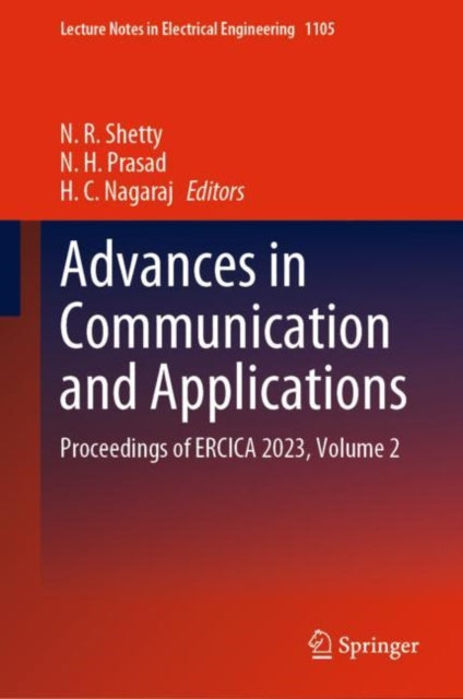 Book cover of: Advances in Communication and Applications. By: N. R. Shetty