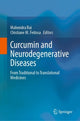 Book cover of: Curcumin and Neurodegenerative Diseases. By: Mahendra Rai