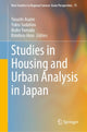 Book cover of: Studies in Housing and Urban Analysis in Japan. By: Yasushi Asami