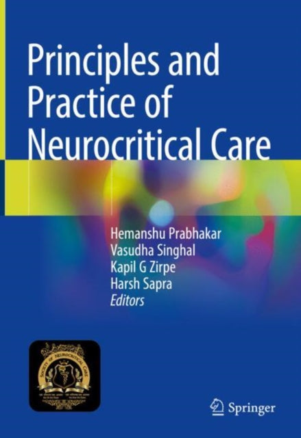 Book cover of: Principles and Practice of Neurocritical Care. By: Hemanshu Prabhakar