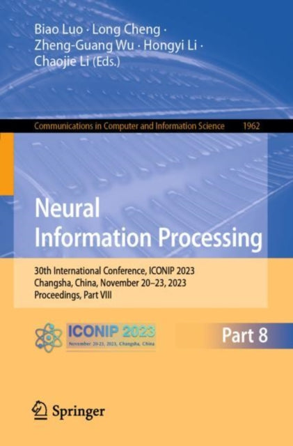 Book cover of: Neural Information Processing. By: Biao Luo