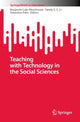 Book cover of: Teaching with Technology in the Social Sciences