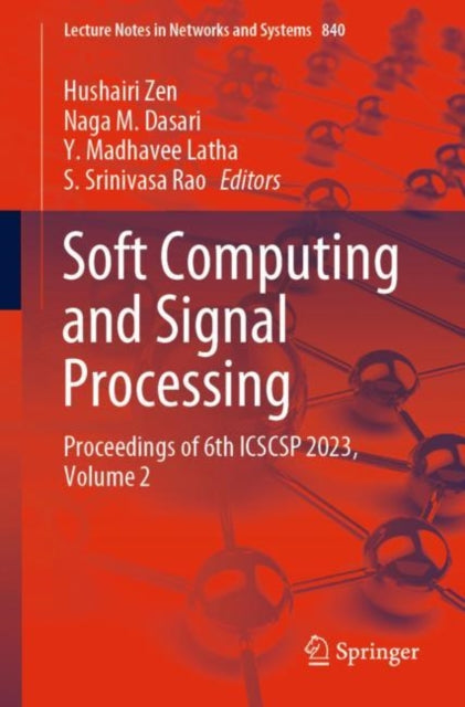 Book cover of: Soft Computing and Signal Processing. By: Hushairi Zen