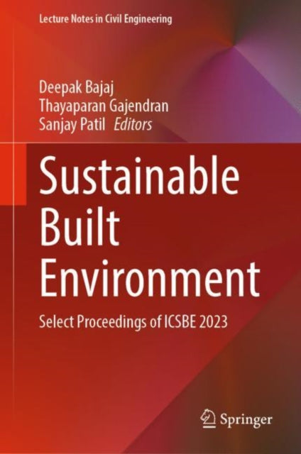 Book cover of: Sustainable Built Environment. By: Deepak Bajaj