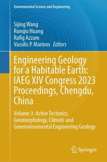 Book cover of: Engineering Geology for a Habitable Earth: IAEG XIV Congress 2023 Proceedings, Chengdu, China. By: Sijing Wang