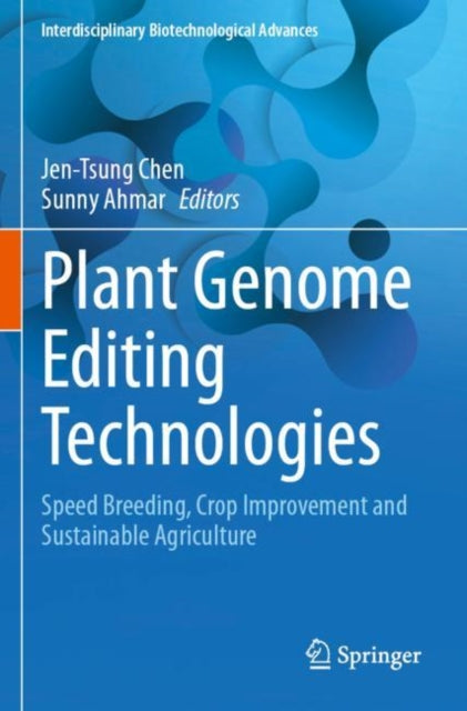 Book cover of: Plant Genome Editing Technologies