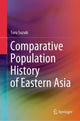 Book cover of: Comparative Population History of Eastern Asia. By: Toru Suzuki