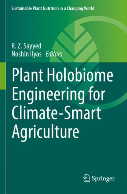 Book cover of: Plant Holobiome Engineering for Climate-Smart Agriculture