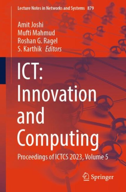 Book cover of: ICT: Innovation and Computing. By: Amit Joshi