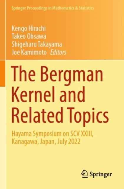 Book cover of: Bergman Kernel and Related Topics