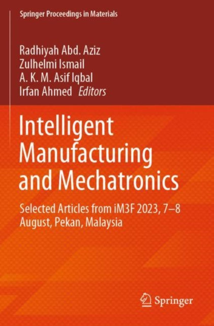 Book cover of: Intelligent Manufacturing and Mechatronics