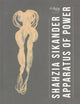 Book cover of: Shahzia Sikander – Apparatus of Power. By: Shahzia Sikander