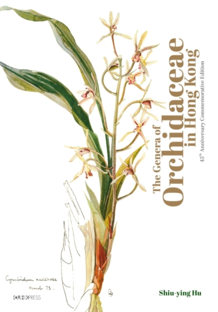 Book cover of: Genera of Orchidaceae in Hong Kong. By: Shiu-ying Hu