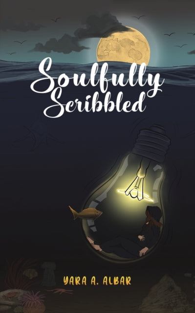 Book cover of: Soulfully Scribbled