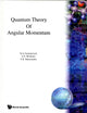 Book cover of: Quantum Theory Of Angular Momemtum